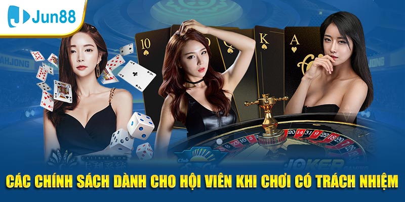 Nguyên tắc chơi có trách nhiệm tại Jun88