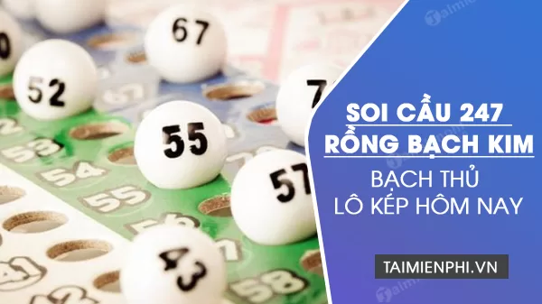 Vì Sao Nên Chọn Soi Cầu 247