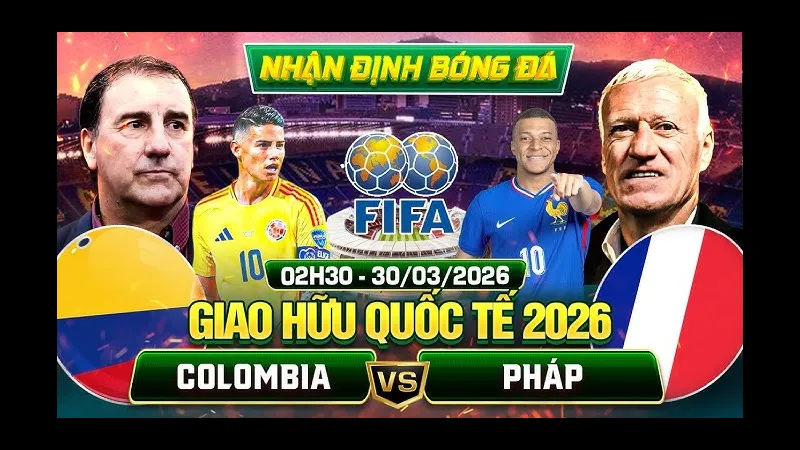 Cầu thủ Colombia và Pháp đối mặt trước nhau trên sân cỏ